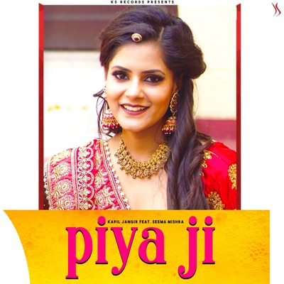 Piya Ji - Single