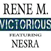 Victorious (feat. Rene M) - Single - Nesra