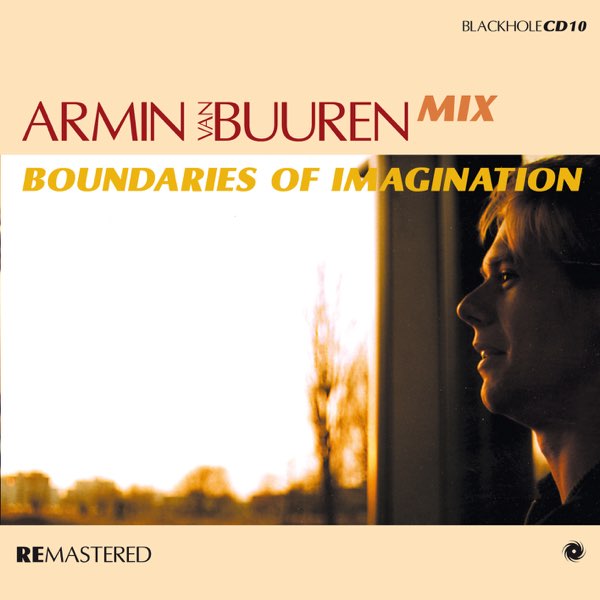 Boundaries of Imagination (Remastered) - Album by Armin van Buuren - Apple  Music