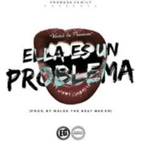 Ella Es Un Problema - Single - Victor La Promesa