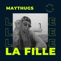 La Fille - Single - maythugs