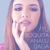 Tu Boquita - Single