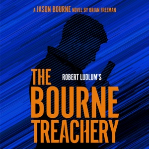 Robert Ludlum's The Bourne Treachery (Unabridged)