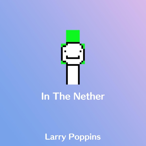 In The Nether - Single