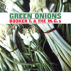 Booker T. & The M.G.'s - Green Onions artwork