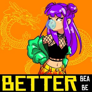 Better