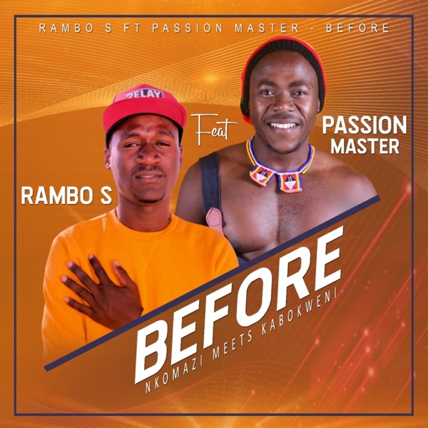 Before (feat. Passion Master)