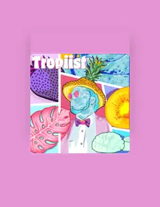 Listen to Tropiist, watch music videos, read bio, see tour dates & more!