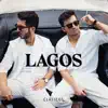 LAGOS & Danny Ocean - Mónaco