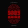 Body Snatchers - Body Snatchers