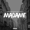 Madame (feat. Treyy G) - Single