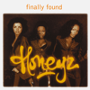 Finally Found - Honeyz