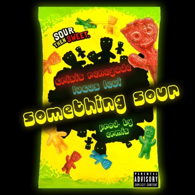 Something Sour (feat. LucasLevi) - Single