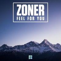 Feel for You - EP - Zoner