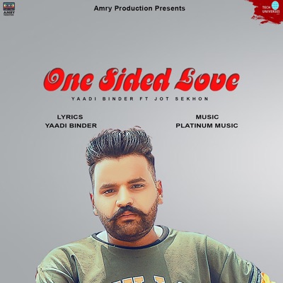 One Sided Love (feat. Jot Sekhon) - Single