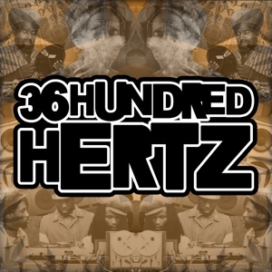 36 Hundred Hertz - Part One - Single
