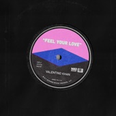 Feel Your Love artwork