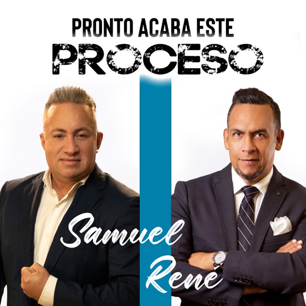 Pronto Acaba Este Proceso (feat. René Gonzalez) - Single