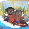 Feel Good (feat. G Perico) - Bossmann lyrics