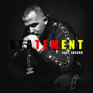 Statement (feat. Jascha)