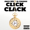 Click Clack (feat. El Finesse) - Single