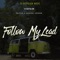 Follow My Lead (feat. Sachzna Laparan & Chicser) artwork