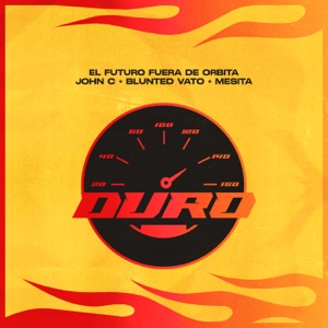 Duro (feat. Blunted Vato)