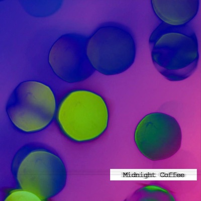Midnight Coffee - Single