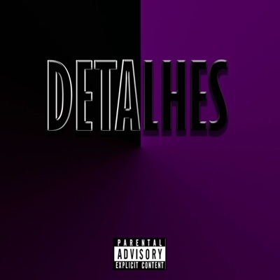 Detalhes (feat. VERT LS, Placo LS & ZEROSE7) - Single