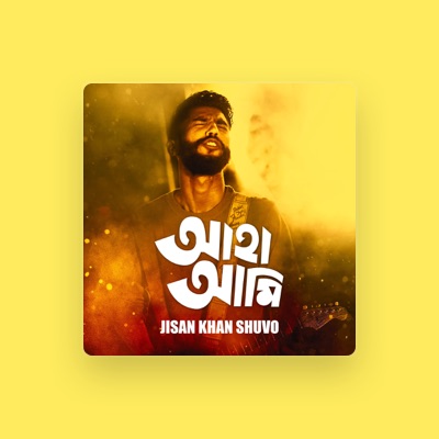 Listen to Jisan Khan Shuvo, watch music videos, read bio, see tour dates & more!