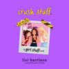 crush stuff. (Unabridged) - Lisi Harrison