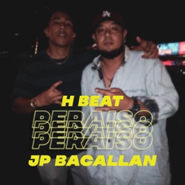 Peraiso (feat. Jp Bacallan) H Beat