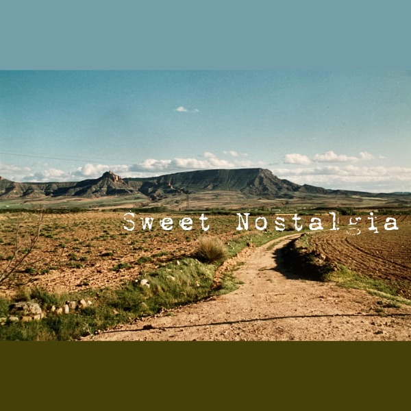 Sweet Nostalgia - EP