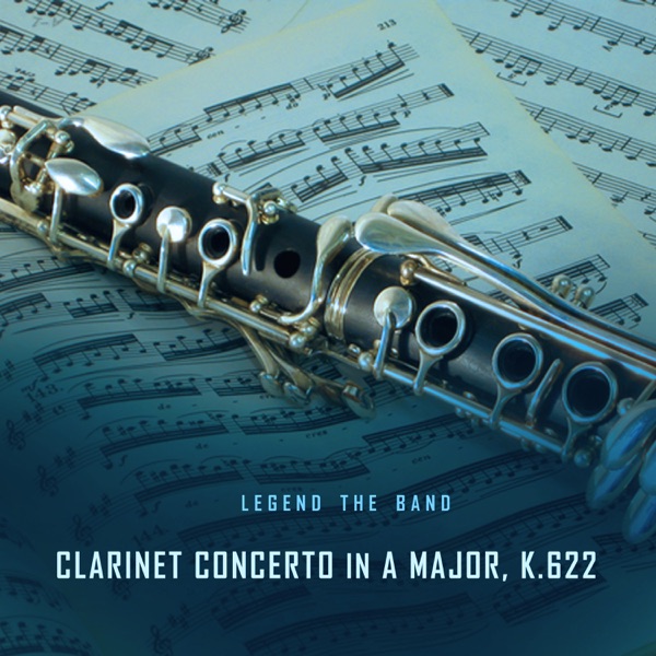 Clarinet Concerto in A Major, K. 622 - EP