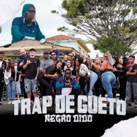 Trap de Gueto - Single - Negro Dido