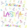 Lastima - Single