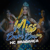 Miss Bumbum - Single - MC Bragança