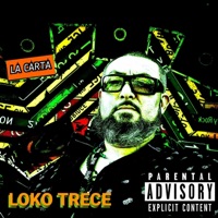 La Carta - Single - Loko Trece