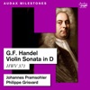 Philippe Grisvard Violin Sonata in D Major, HWV 371: II. Allegro Handel: Violin Sonata in D Major, HWV 371 - EP