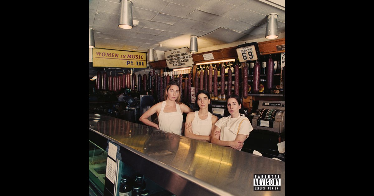 Women In Music Pt. III - Album by HAIM - Apple Music