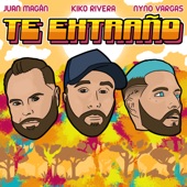 Te Extraño (feat. Juan Magán & Nyno Vargas) artwork