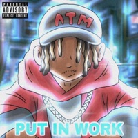 PUT IN WORK - Single - Dela Jazz2kool
