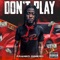 Don’t Play - Franko Diinero lyrics