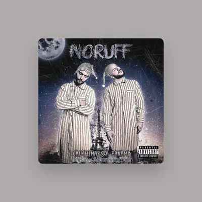 Listen to Noruff, watch music videos, read bio, see tour dates & more!