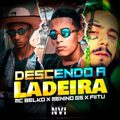 Descendo a Ladeira - Single
