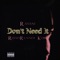 Need It (feat. RoadRunner Kobe) - Rasani lyrics