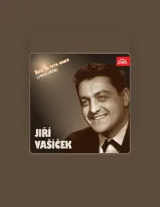 Listen to Jiří Vašíček, watch music videos, read bio, see tour dates & more!