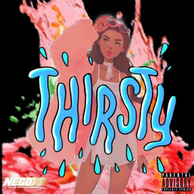 Thirsty - Single