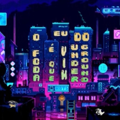 O Foda É Que Eu Vim do Underground (feat. brihzey, Don Firmino, Cvstrx’ & F\'KA) - Single