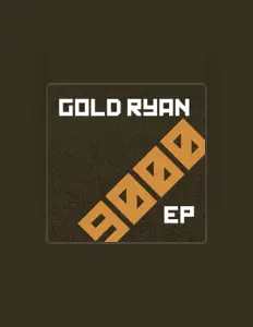 Poslechněte si interpreta Gold Ryan, sledujte hudební videa, přečtěte si životopis, podívejte se na data turné a další informace.